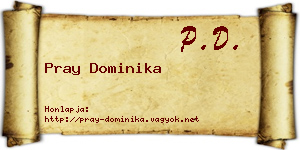Pray Dominika névjegykártya